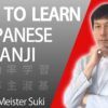 【Summary】How to learn Kanji -fast & easy-